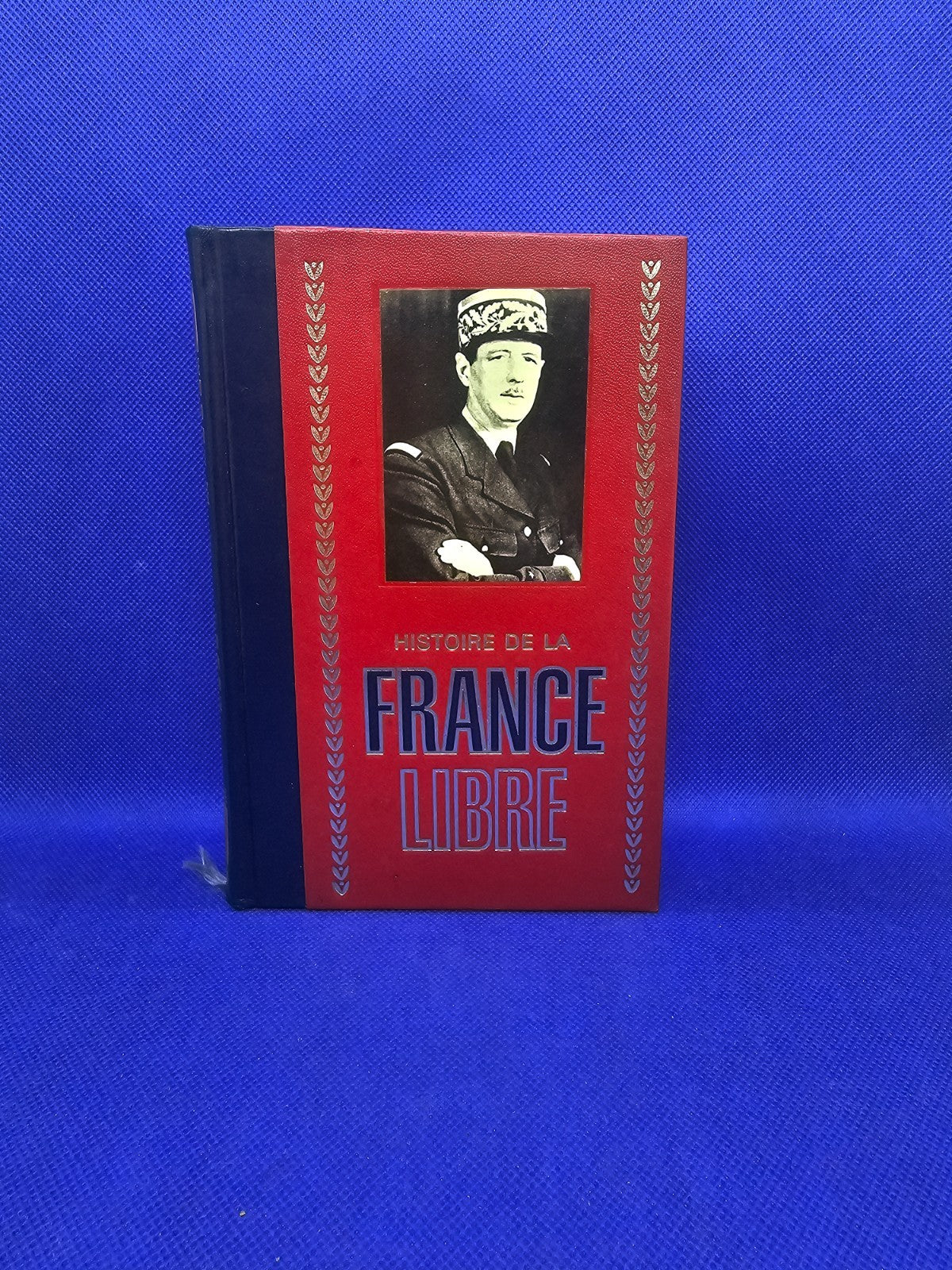 Histoire de la France Libre Tome 1 Livre Vintage Éditions Crémille 1972 Général 0