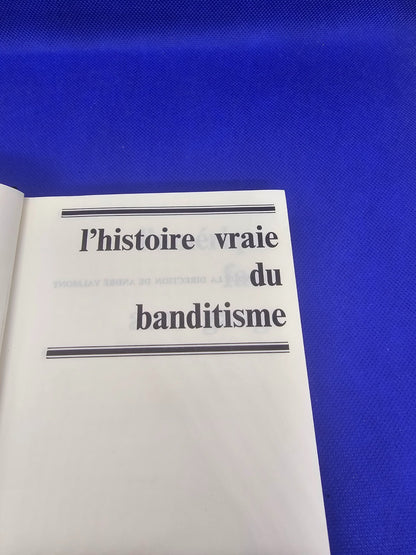 L’Histoire Vraie du Banditisme Livre Vintage Éditions Saint Clair 1966 Gangsters4