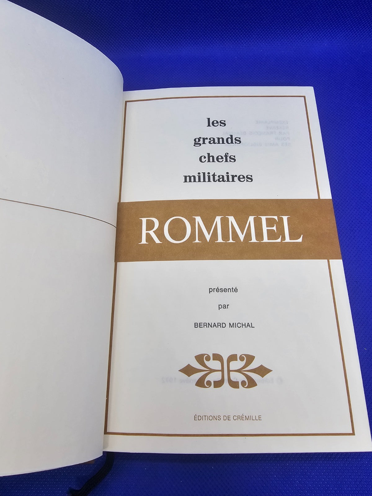 Rommel Les Grands Chefs Militaires Éditions de Crémille 1972 Livre Historique Vi5