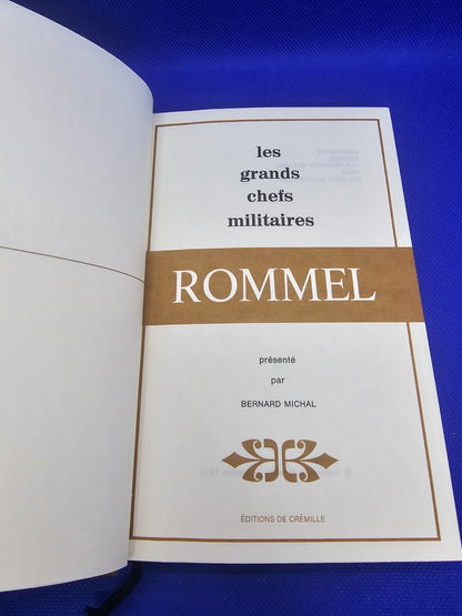 Rommel Les Grands Chefs Militaires Éditions de Crémille 1972 Livre Historique Vi5
