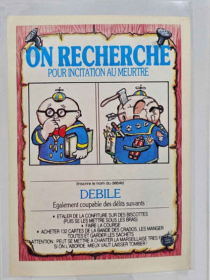 Carte Les Crados n°18 - Baudouin P’tit-Coin - 1985 - Topps