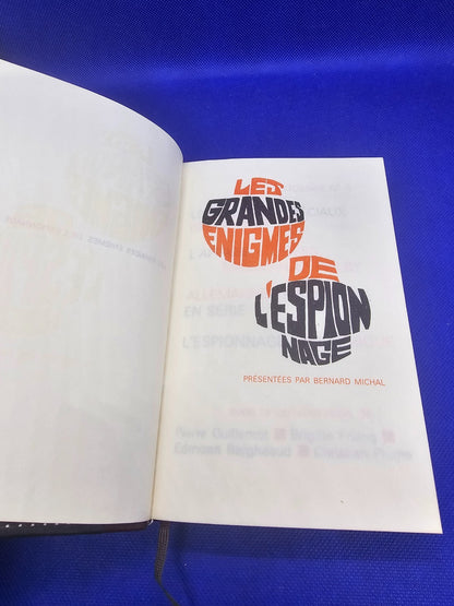 Les Grandes Énigmes de l’Espionnage Dossier 4 Bernard Michal Crémille 19713