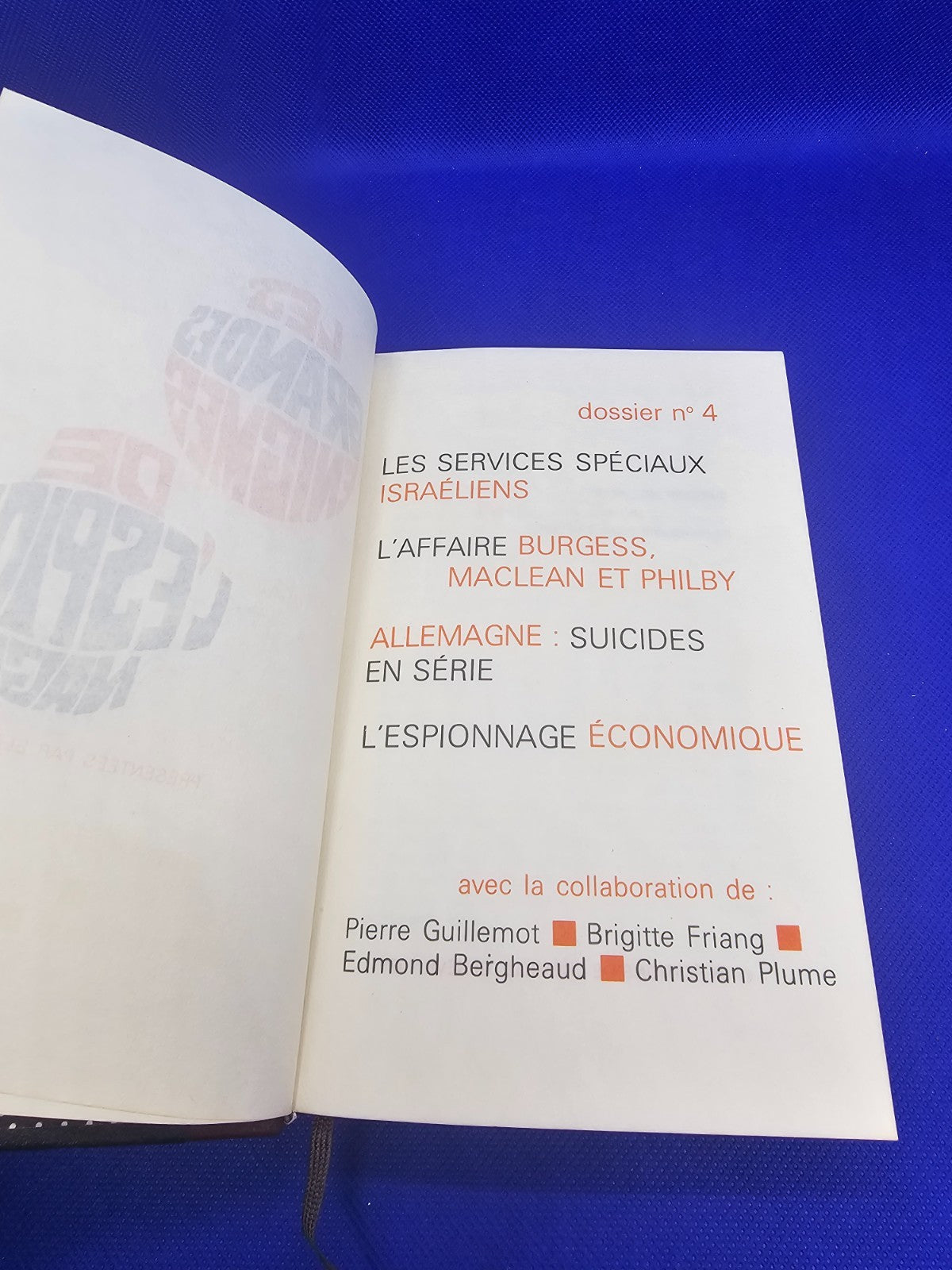 Les Grandes Énigmes de l’Espionnage Dossier 4 Bernard Michal Crémille 19714