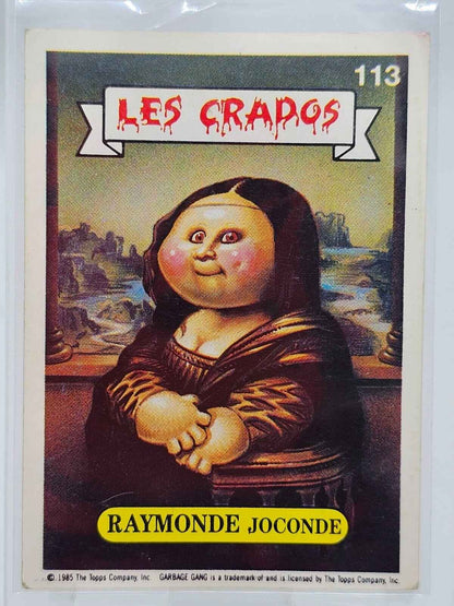 Carte Les Crados n°113 - Raymonde Joconde - 1985 - Topps