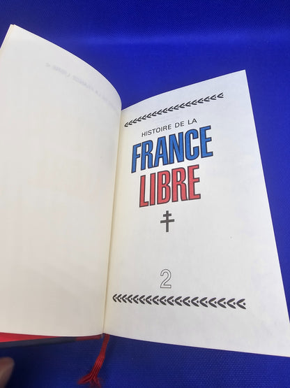 Histoire de la France Libre Tome 2 Livre Vintage Éditions Crémille 1972 De Gaull3