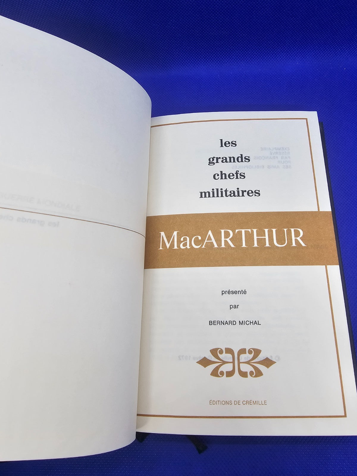 MacArthur Les Grands Chefs Militaires Éditions de Crémille 1972 Livre Historique3