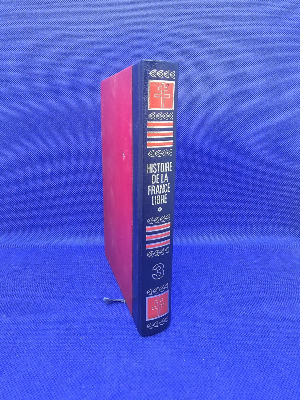 Histoire de la France Libre Tome 3 Livre Vintage Éditions Crémille 1972 Seconde 1